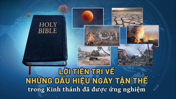 Lời tiên tri về những dấu hiệu ngày tận thế trong Kinh thánh đã được ứng nghiệm
