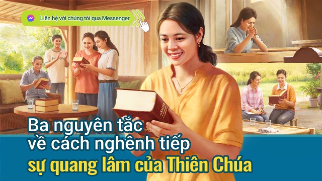 Ba nguyên tắc về cách nghênh tiếp sự quang lâm của Thiên Chúa